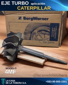 EJE TURBO 4MF APLICA MOTORES CATERPILLAR